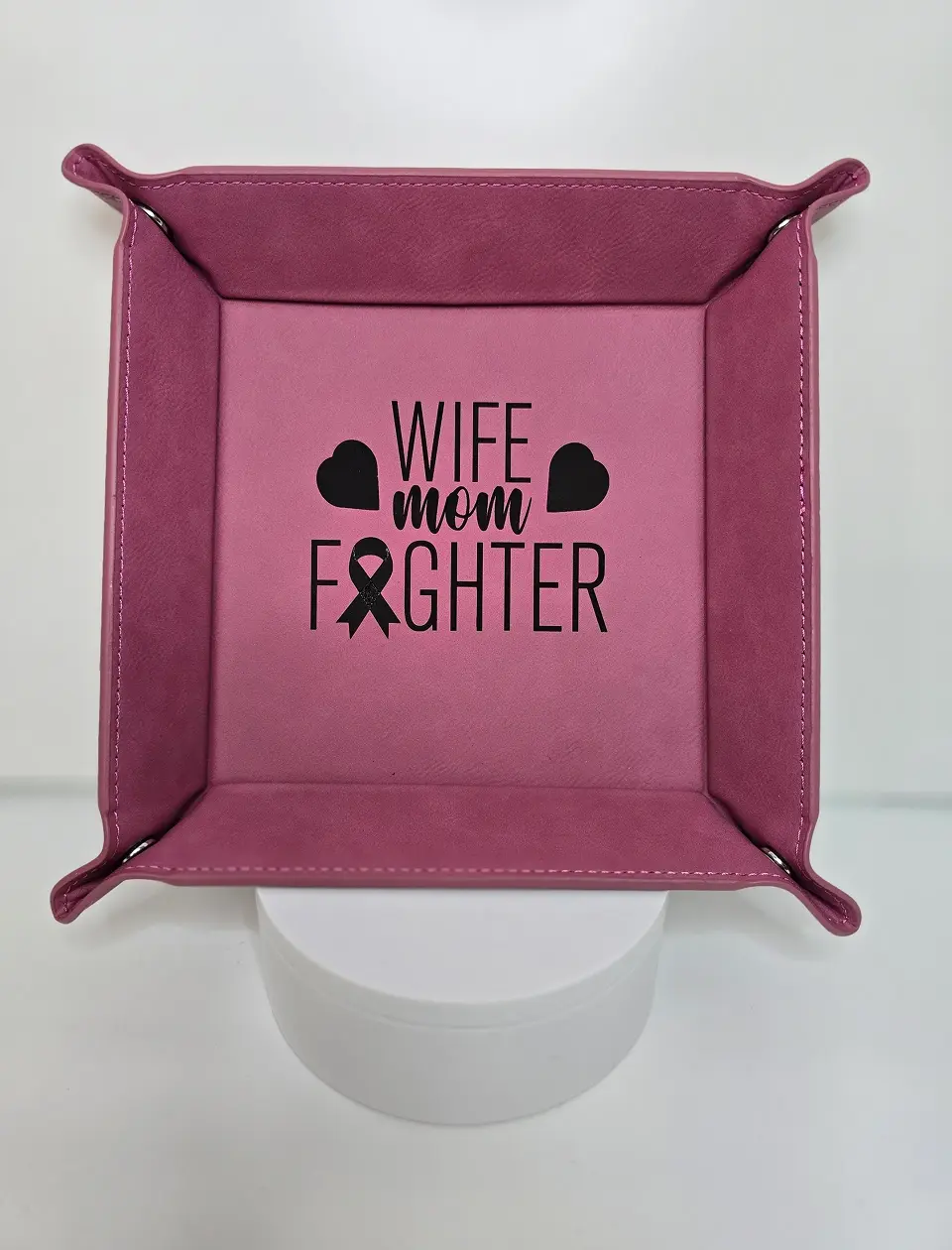 Wife Mom Fighter" on pink fabric tray